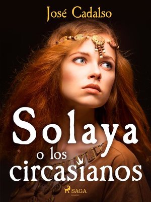 cover image of Solaya o los circasianos
